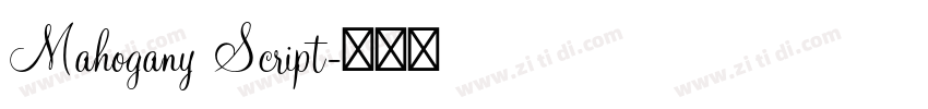 Mahogany Script字体转换 Mahogany Script字体转换